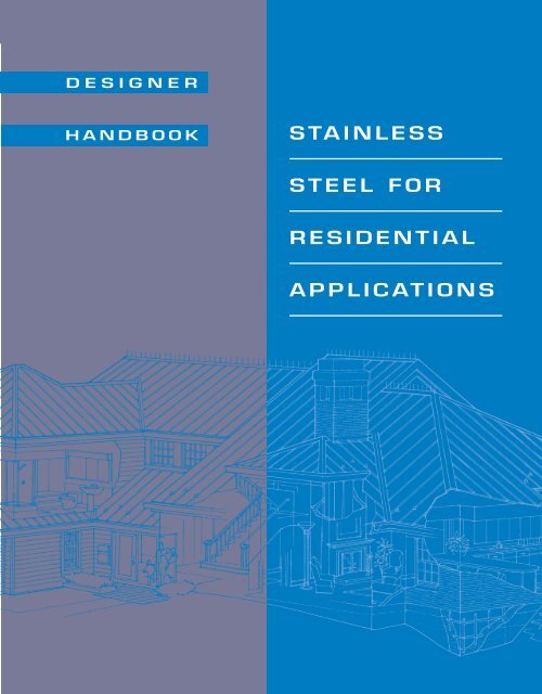 STAINLESS STEEL FOR RESIDENTIAL APPLICATIONS - SSINA