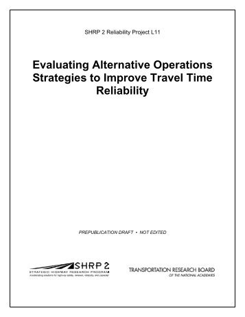 Evaluating Alternative Operations Strategies to Improve Travel Time ...