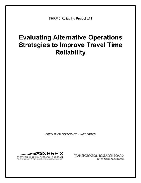 Evaluating Alternative Operations Strategies to Improve Travel Time ...