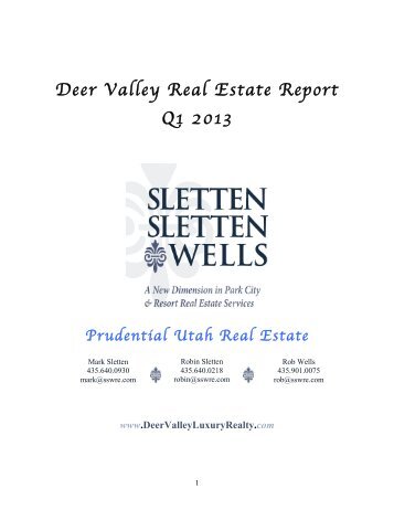 Deer Valley Real Estate Report Q1 2013