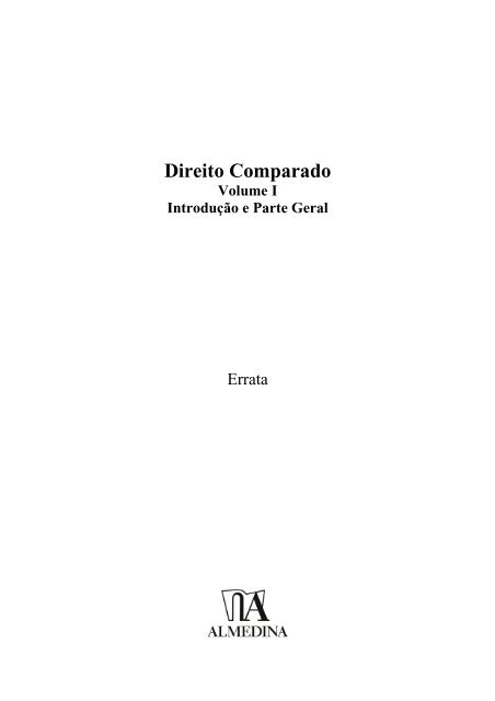 Direito Comparado Volume I IntroduÃ§Ã£o e Parte ... - Livraria Almedina