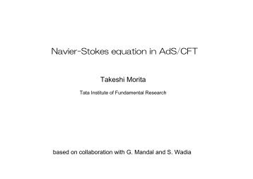 Navier-Stokes equation in AdS/CFT - Tata Institute of Fundamental ...
