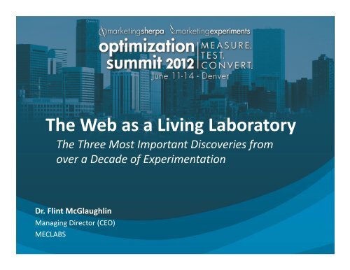 The Web as a Living Laboratory: How MECLABS uses Internet ...