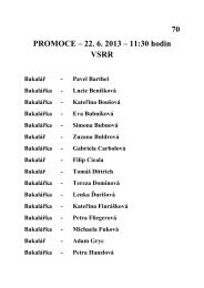 70 PROMOCE â 22. 6. 2013 â 11:30 hodin VSRR