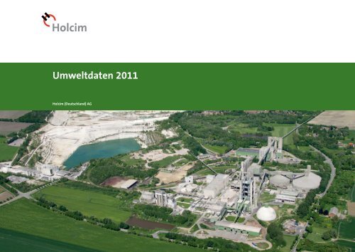 Umweltdaten 2011 - Holcim (Deutschland) AG