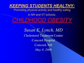 Overview of Childhood Obesity by Susan Lynch, MD - The Hood ...