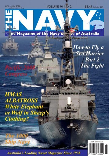 The Navy Vol_70_No_2 Apr 2008 - Navy League of Australia