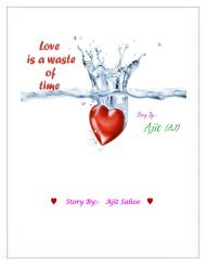 Love is a Waste of Time (Hindi)- Story By- AJIT SAHOO