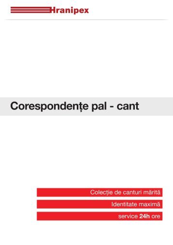 Corespondenţe pal - cant - Hranipex