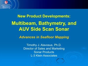 Multibeam, Bathymetry, and AUV Side Scan Sonar