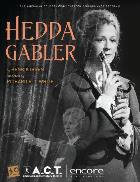 Hedda Gabler - American Conservatory Theater