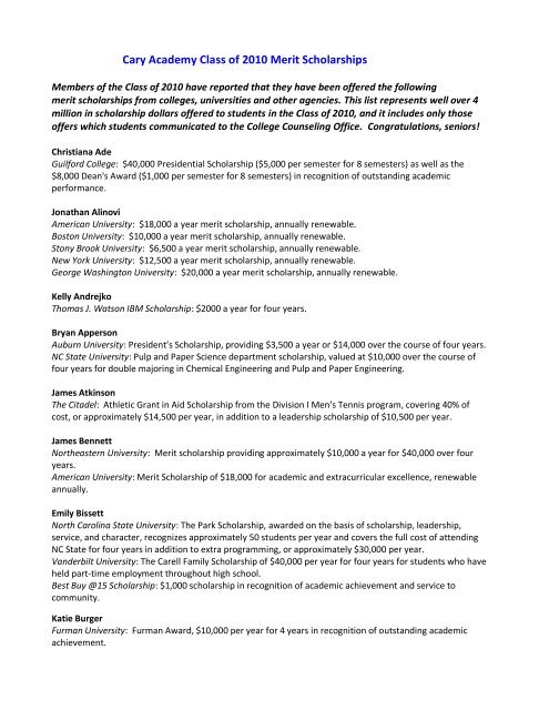 Cary Academy Class of 2010 Merit Scholarships