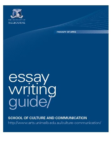 Essay writing guide - School of Culture and Communication ...