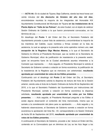 1 - - - ACTA 44.- En la ciudad de Tijuana, Baja California, siendo las ...