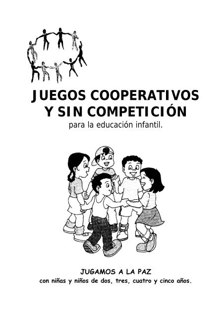 juegos cooperativos y sin competiciÃ³n - EducaciÃ³n FÃsica en Infantil ...