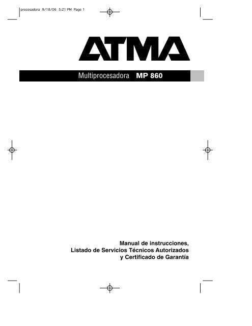 Multiprocesadora MP 860 - Atma