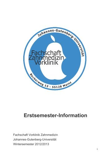 Erstsemester-Information - Zahnmedizin Mainz Fachschaft Vorklinik