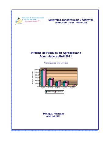 Informe de Producción Agropecuaria Acumulado a Abril ... - magfor