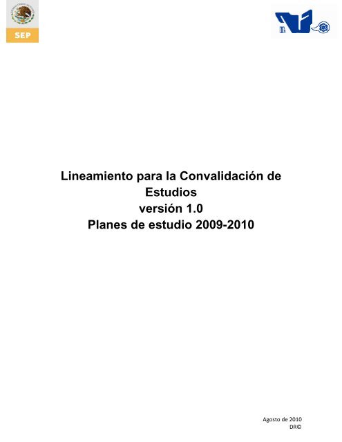 Lineamiento para la ConvalidaciÃ³n de Estudios versiÃ³n 1.0 ... - ITCJ