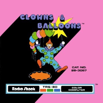 Clowns & Balloons (Tandy).pdf - TRS-80 Color Computer Archive