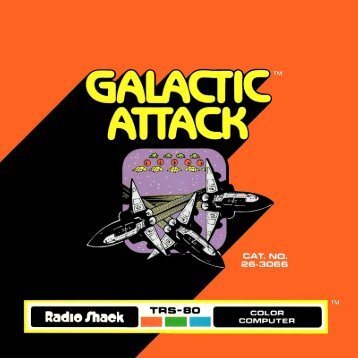 Galactic Attack (Tandy).pdf - TRS-80 Color Computer Archive
