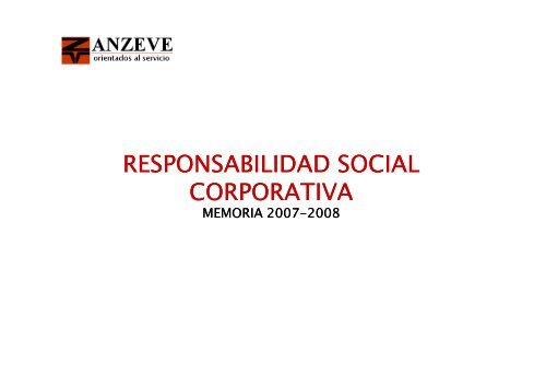 RESPONSABILIDAD SOCIAL CORPORATIVA diapositivas - Anzeve