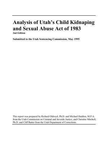 Analysis of Utah's Child Kidnaping and Sexual Abuse Act of 1983