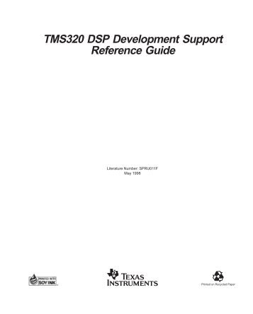 TMS320 DSP DEVELOPMENT SUPPORT REFERENCE GUIDE