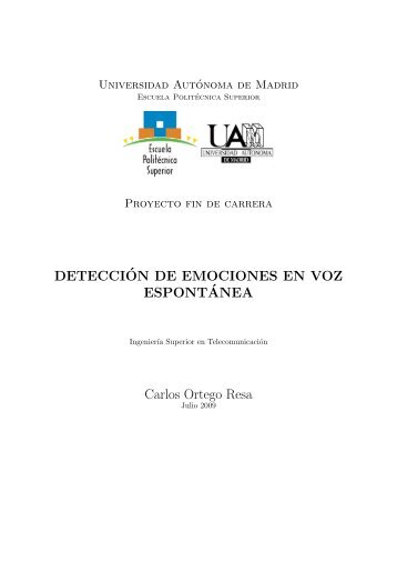 on de emociones en voz espont - ATVS - Universidad Autónoma de ...