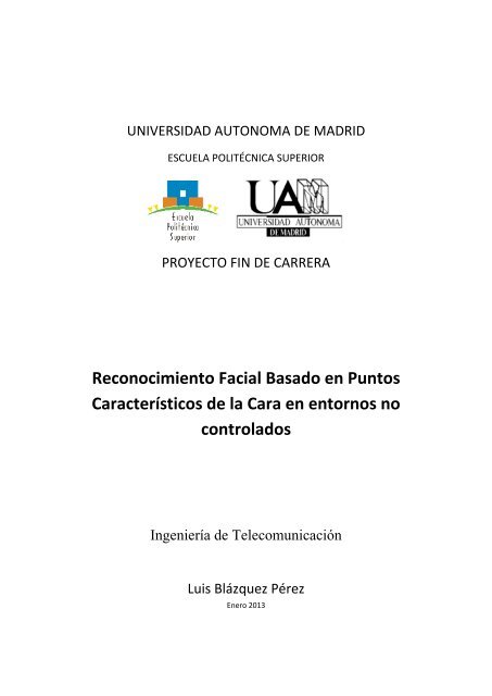 Reconocimiento Facial Basado en Puntos Característicos de ... - ATVS