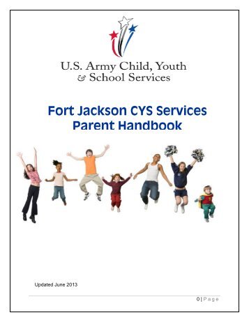 Fort Jackson CYS Services Parent Handbook - Fort Jackson MWR