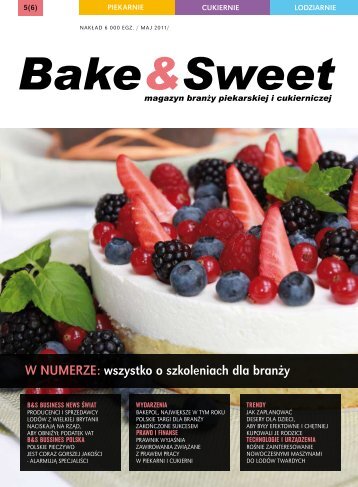 w numerze: wszystko o szkoleniach dla branÅ¼y - Bake & Sweet