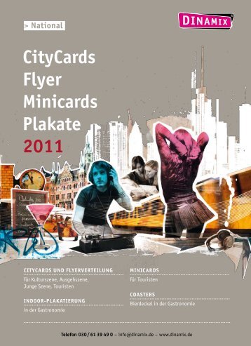 CityCards Flyer Minicards Plakate 2011 - Dinamix Media GmbH