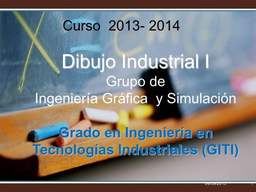 presentacion asignatura - Grupo de IngenierÃ­a GrÃ¡fica y SimulaciÃ³n ...