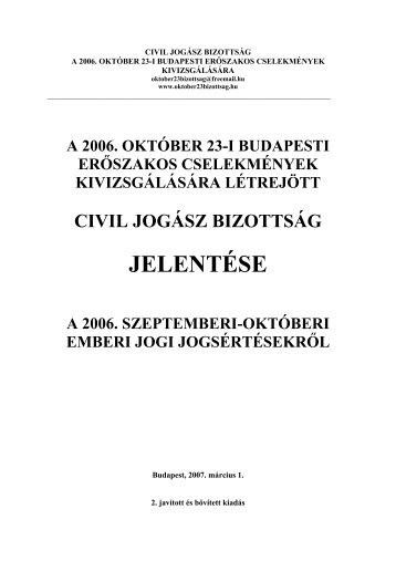 Morvai jelentés a 2006-os szeptemberi-októberi ... - HUNSOR