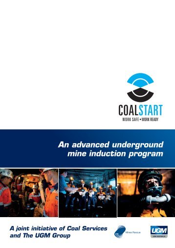 An advanced underground mine induction program - Coal Services