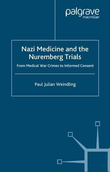 Nazi Medicine and the Nuremberg Trials - WNLibrary