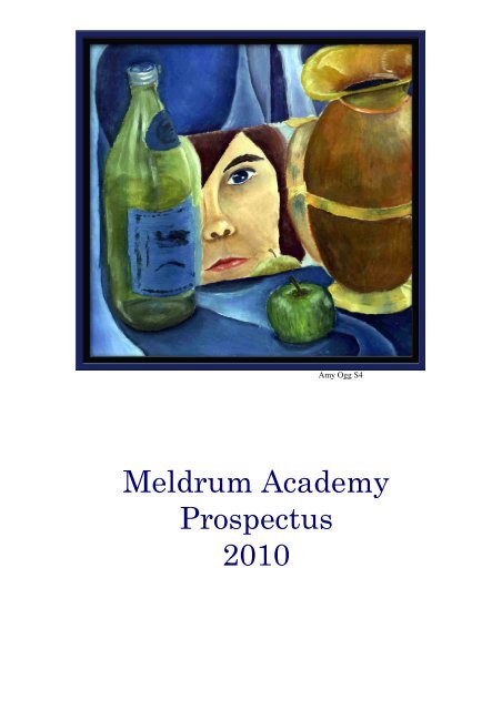Meldrum Academy Prospectus 2010