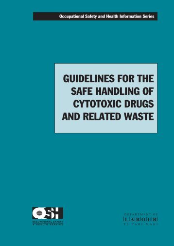 Cytotoxic Drugs and Related Wastes - Guidelines ... - Business.govt.nz