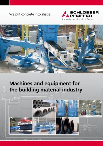 Machines and equipment for the building material ... - HESS Group