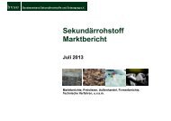 Sekundärrohstoff Marktbericht Juli 2013