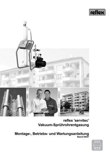 reflex 'servitec' Vakuum-SprÃ¼hrohrentgasung Montage-, Betriebs ...