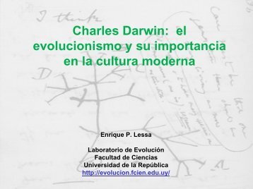 Charles Darwin: el evolucionismo y su importancia en la cultura ...