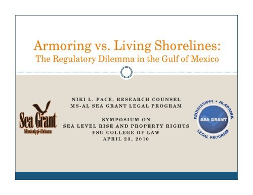 Armoring vs. Living Shorelines: - Mississippi-Alabama Sea Grant ...
