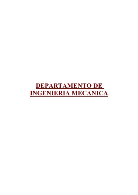 DEPARTAMENTO DE INGENIERIA MECANICA - Universidad ...