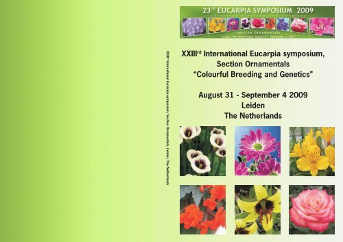 XXIIIrd International Eucarpia symposium, Section Ornamentals ...
