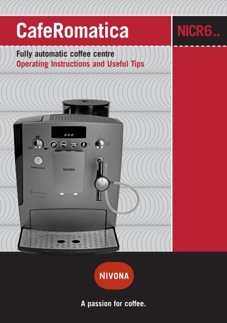 Caferomatica Fully Automatic Coffee Centre Operating Nivona