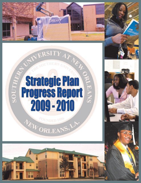 Strategic Plan Report 2010 - Southern University New Orleans