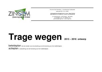 Trage wegen 2013 â 2016 ontwerp - Gemeente Zingem