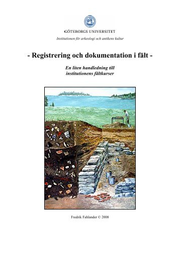 Liten arkeologisk fÃ¤ltmanual - mikroarkeologi.se